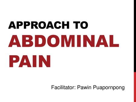 Approach to abdominal pain